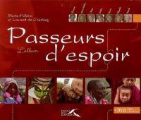 Passeurs d'espoir : l'album