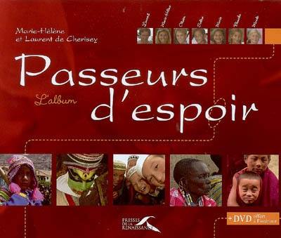 Passeurs d'espoir : l'album