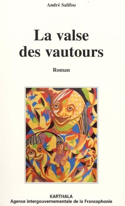 La valse des vautours