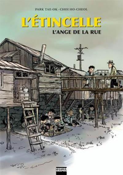 L'étincelle. Vol. 2. L'ange de la rue