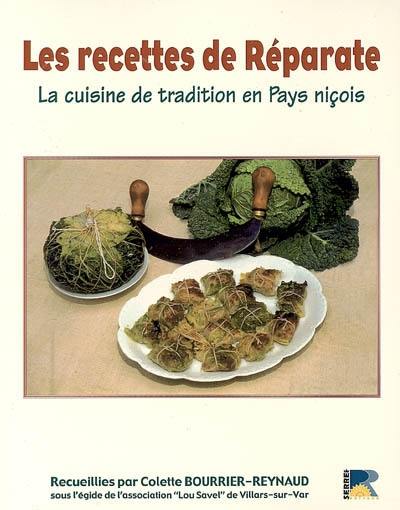 Les recettes de Réparate : la cuisine de tradition en pays niçois