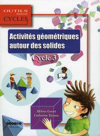 Activités géométriques autour des solides : cycle 3