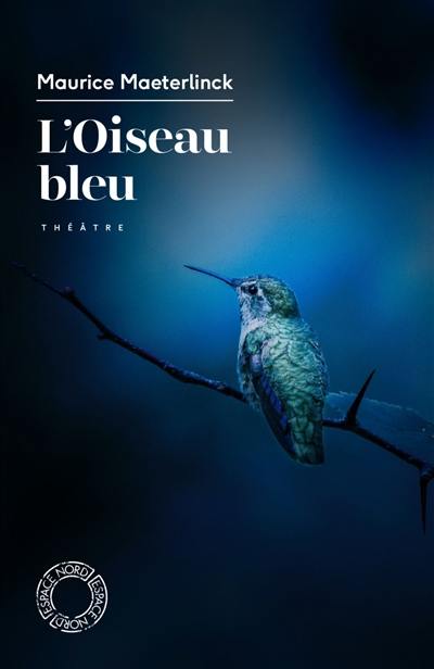 L'oiseau bleu : théâtre