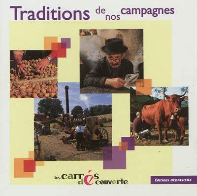 Traditions de nos campagnes