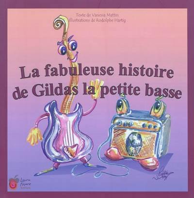 La fabuleuse histoire de Gildas la petite basse. La crise d'Hermione, raquette de badminton !