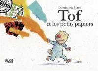 Tof. Vol. 2002. Tof et les petits papiers