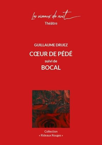 Coeur de pédé. Bocal