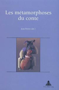 Les métamorphoses du conte