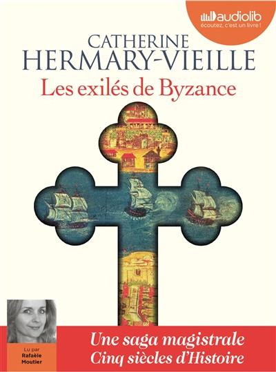 Les exilés de Byzance