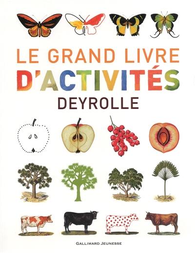 Le grand livre d'activités Deyrolle