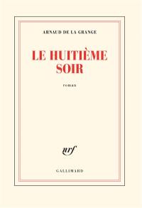 Le huitième soir