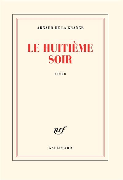 Le huitième soir