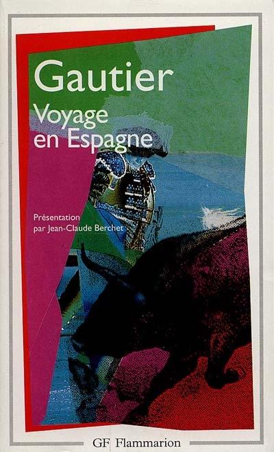 Le voyage en Espagne