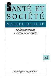 Santé et société