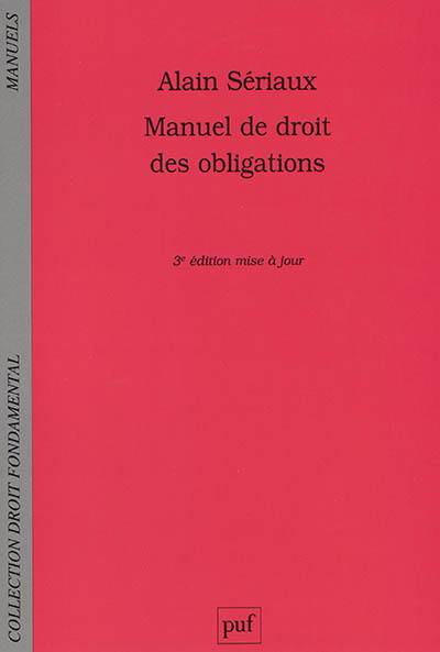 Manuel de droit des obligations