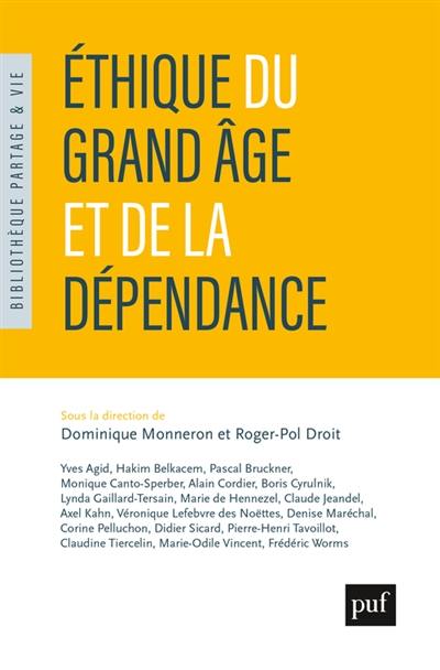 Ethique du grand âge et de la dépendance