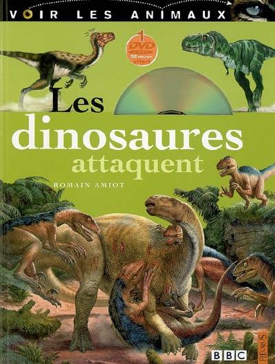 Les dinosaures attaquent