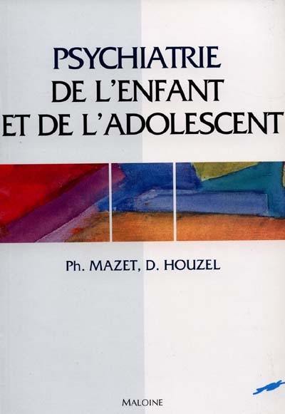 Psychiatrie de l'enfant et de l'adolescent