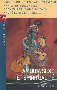 Amour, sexe et spiritualité