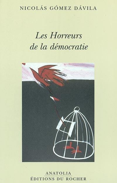 Les horreurs de la démocratie : scolies pour un texte implicite. Un ange captif du temps