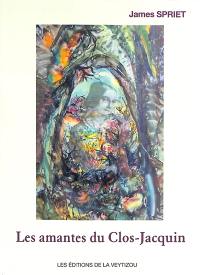 Les amantes du Clos-Jacquin