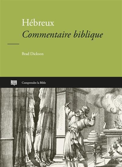 Hébreux : commentaire biblique