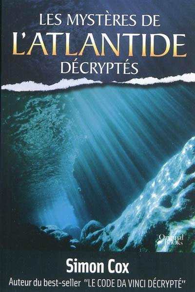 Les mystères de l'Atlantide décryptés