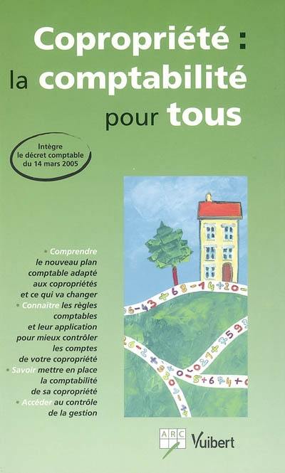 Copropriété, la comptabilité pour tous