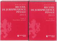 Recueil de jurisprudence pénale : 2015