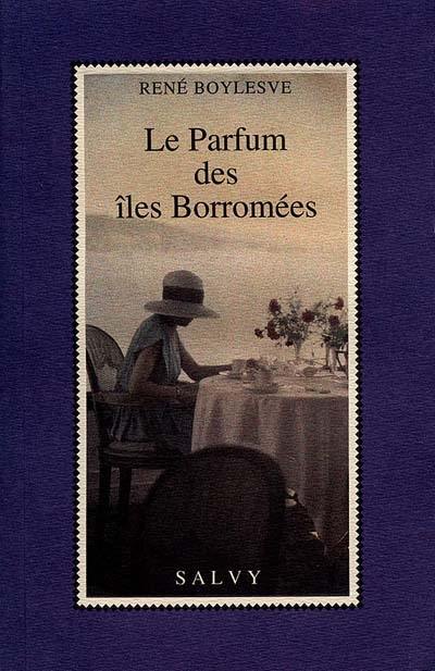 Le parfum des îles Borromées