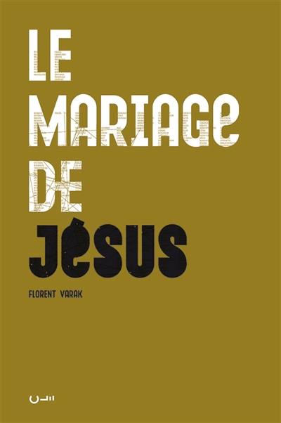 Le mariage de Jésus