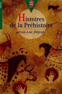 Histoires de la préhistoire