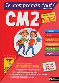 Je comprends tout ! CM2 : nouveaux programmes