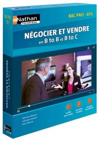 Négocier et vendre en B to B et B to C : bac pro-BTS