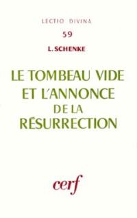 Le tombeau vide et l'annonce de la résurrection : Mc 16, 1-8