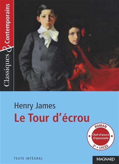 Le tour d'écrou : texte intégral