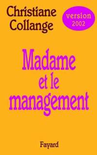 Madame et le management