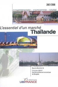 Thaïlande : comprendre, exporter, vivre