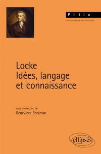 Locke : idées, langage et connaissance