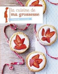 La cuisine de ma grossesse