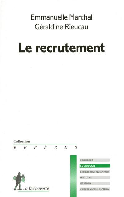 Le recrutement