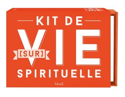 Kit de survie spirituelle