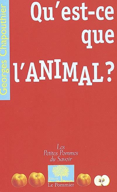 Qu'est-ce que l'animal ?