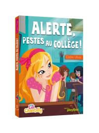 Lili Chantilly. Vol. 2. Alerte, pestes au collège !