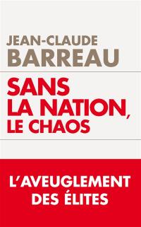 Sans la nation, le chaos