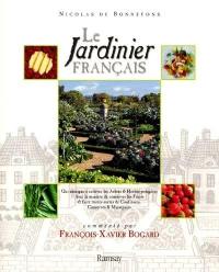 Le jardinier français : qui enseigne à cultiver les arbres et herbes potagères avec la manière de conserver les fruits et faire toutes sortes de confitures, conserves et massepains : dédié aux dames