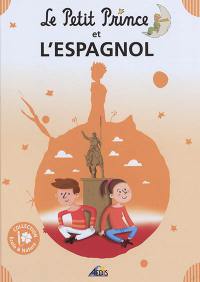 Le Petit Prince et l'espagnol