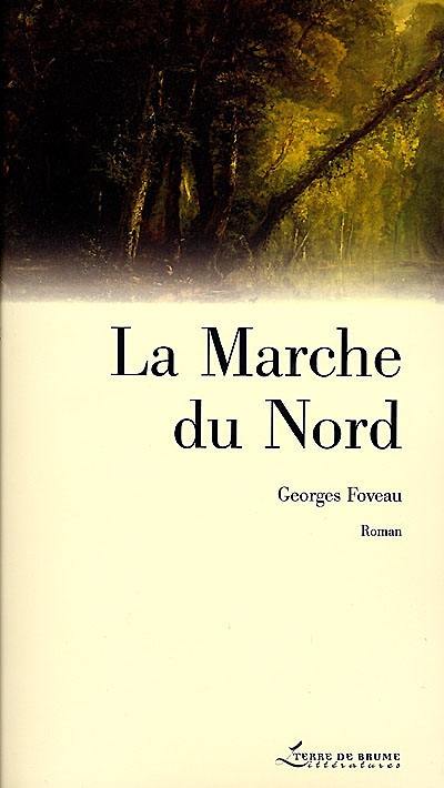 La marche du Nord