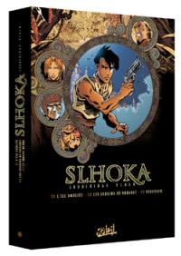 Slhoka : tomes 1 à 3