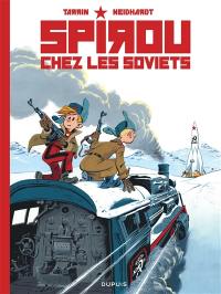 Le Spirou de.... Spirou chez les Soviets